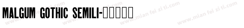 malgum gothic semili字体转换